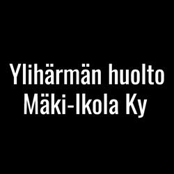 Ylihärmän huolto Mäki-Ikola Oy