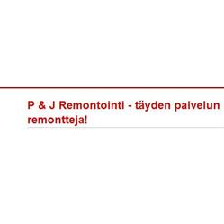 P & J Remontointi