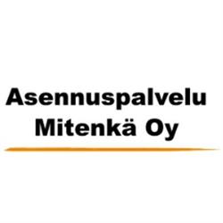Asennuspalvelu Mitenkä Oy