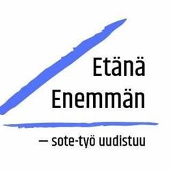 Etänä Enemmän - sote-työ uudistuu