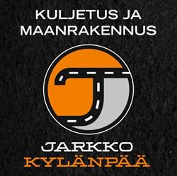 Kuljetus ja maanrakennus Jarkko Kylänpää