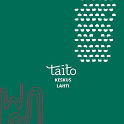 Taitokeskus Lahti, Taito Etelä-Suomi ry