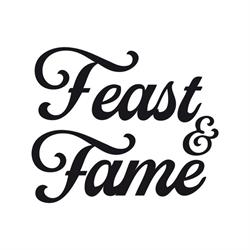 Feast & Fame